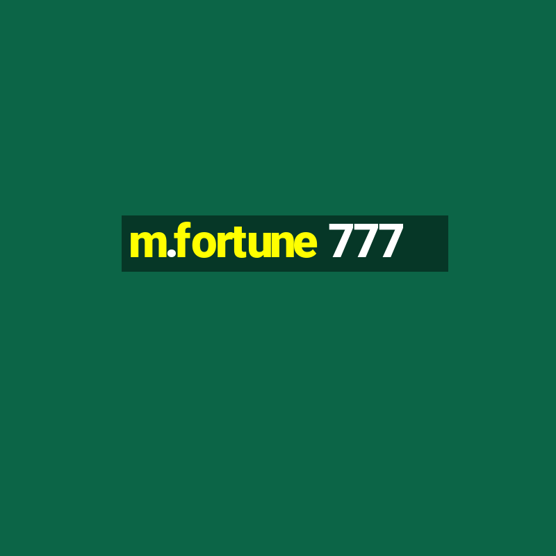 m.fortune 777