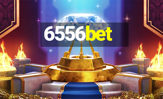 6556bet