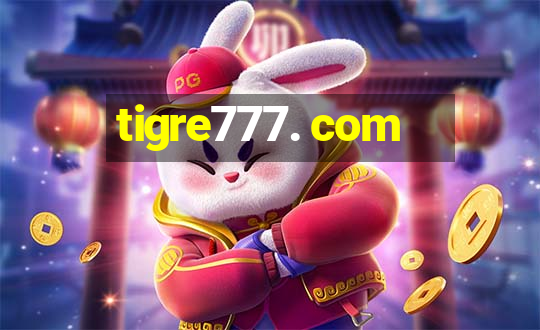 tigre777. com