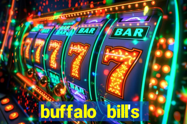 buffalo bill's resort & casino primm nv