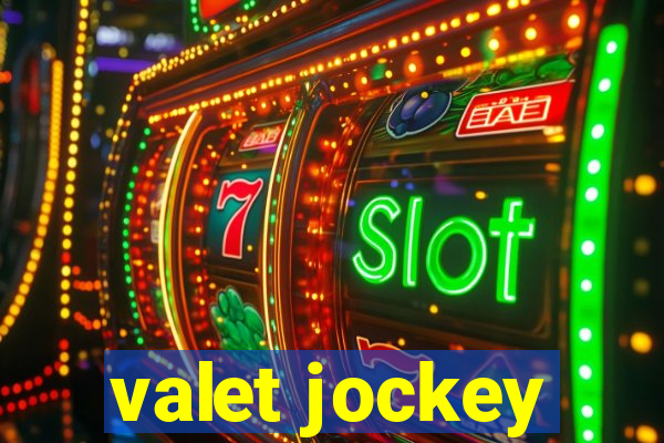 valet jockey