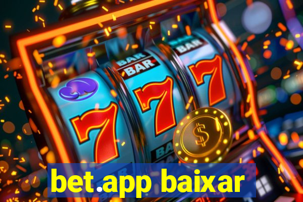 bet.app baixar