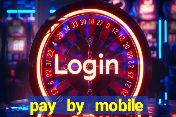 pay by mobile casino boku