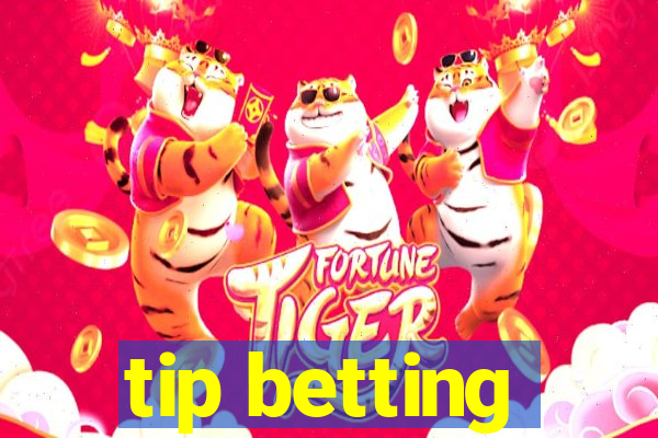 tip betting