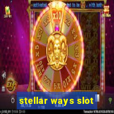 stellar ways slot