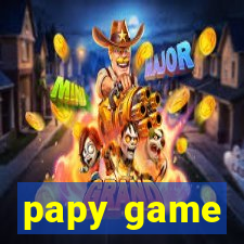 papy game