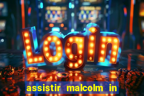 assistir malcolm in the middle on-line