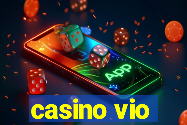 casino vio