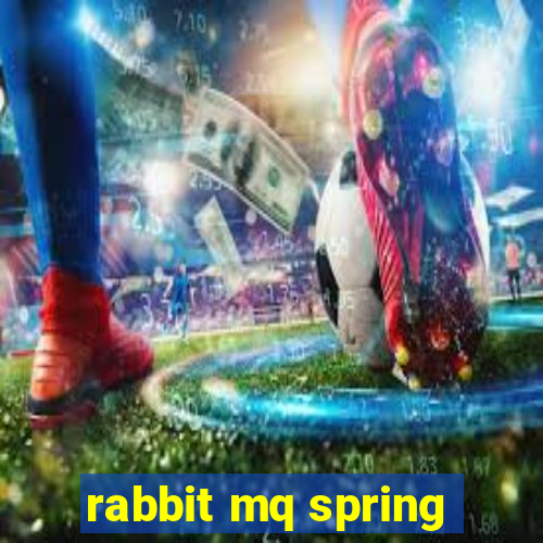 rabbit mq spring