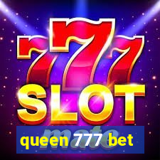 queen 777 bet