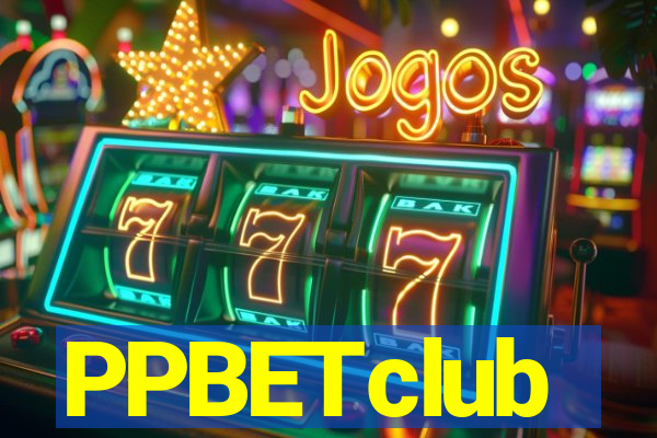 PPBETclub