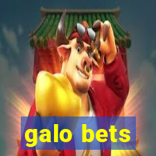 galo bets