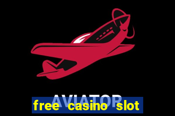 free casino slot games for fun