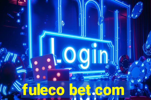 fuleco bet.com