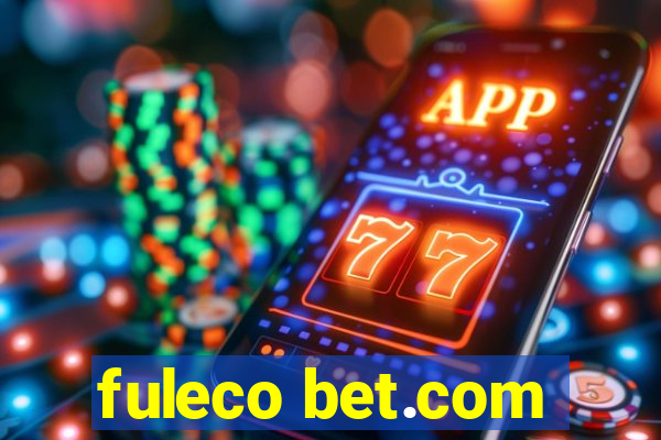 fuleco bet.com