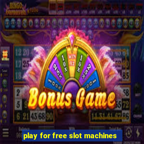 play for free slot machines