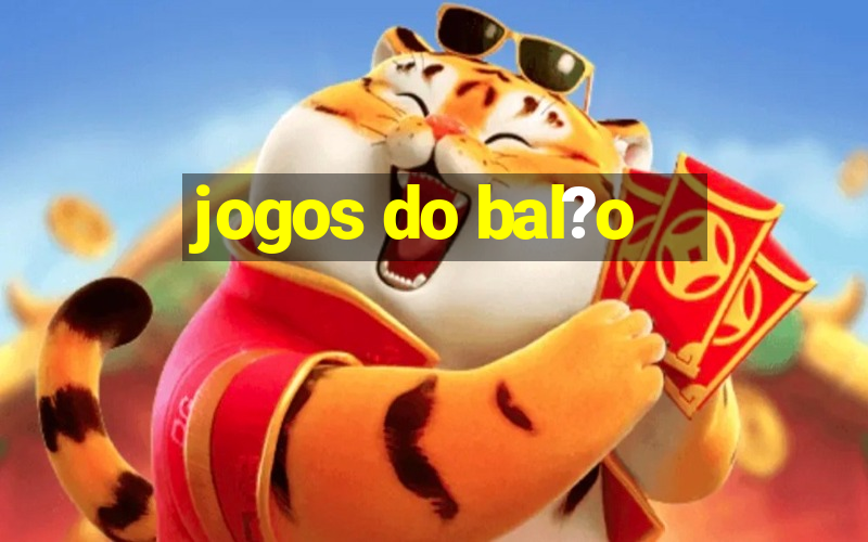 jogos do bal?o