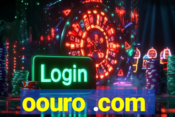 oouro .com