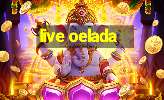 live oelada