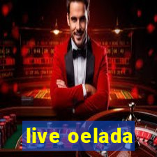 live oelada