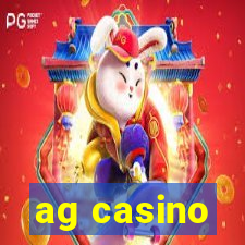 ag casino