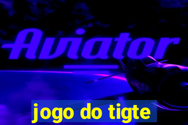 jogo do tigte