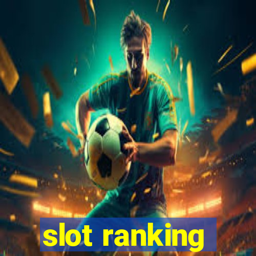 slot ranking