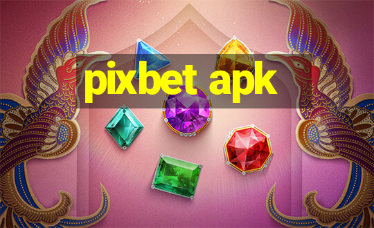 pixbet apk