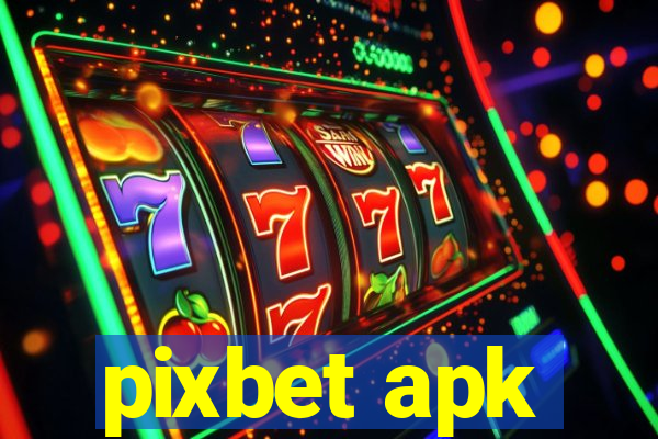 pixbet apk