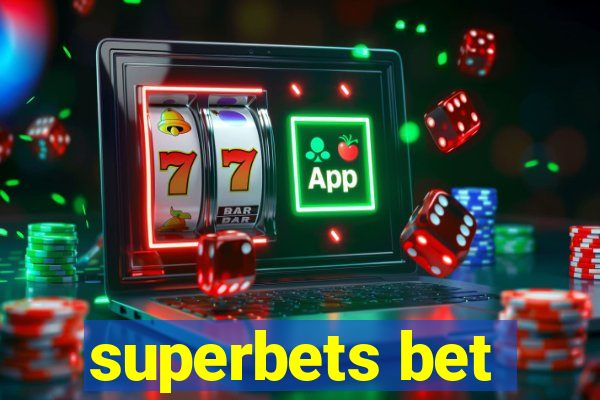 superbets bet