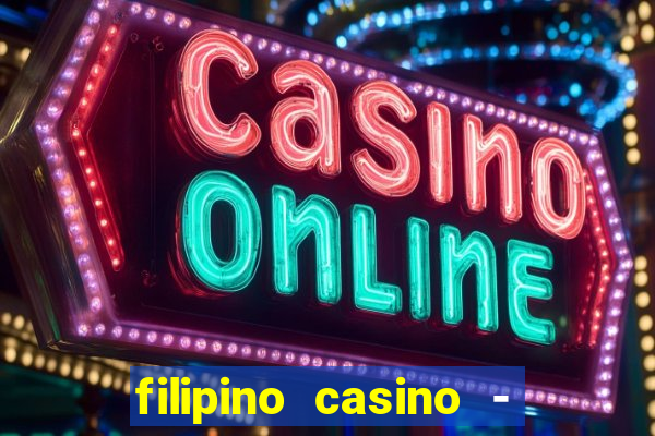 filipino casino - pogcor slots