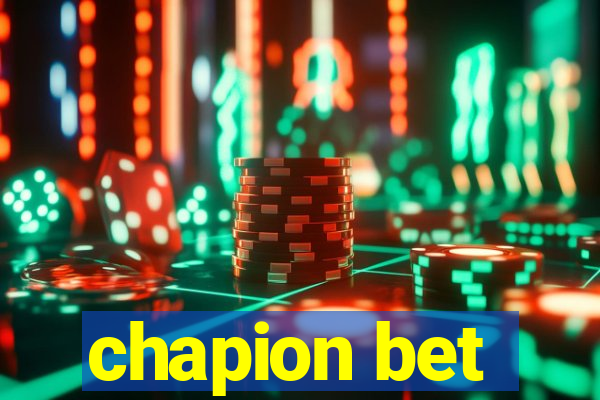 chapion bet