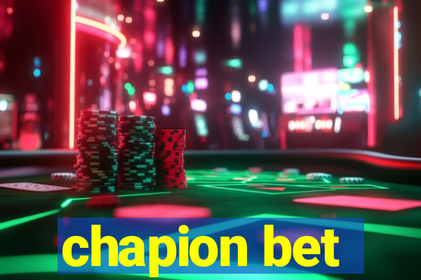 chapion bet