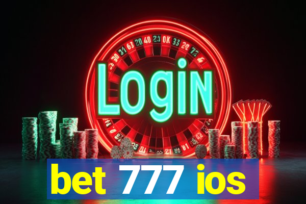 bet 777 ios