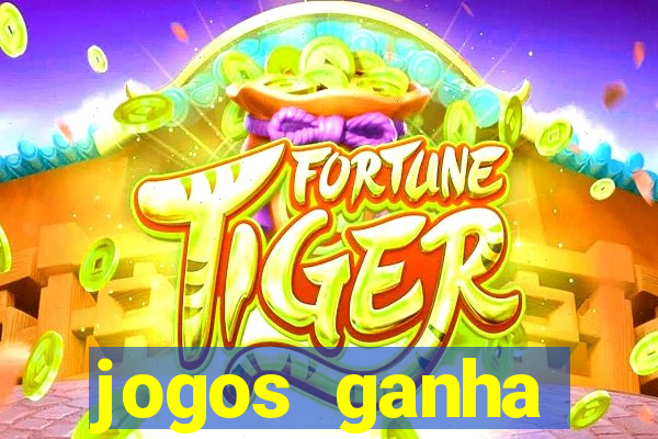 jogos ganha dinheiro real