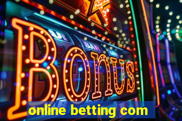 online betting com