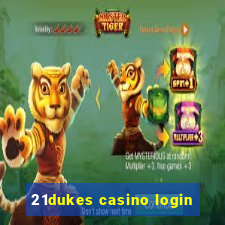 21dukes casino login