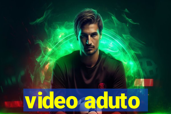 video aduto