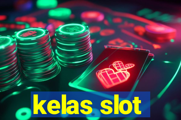 kelas slot