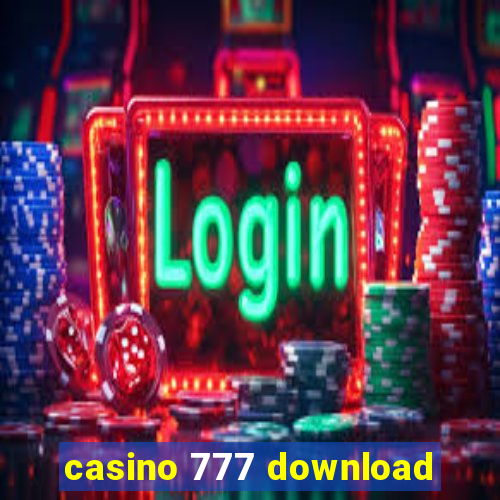 casino 777 download