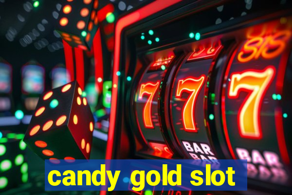 candy gold slot