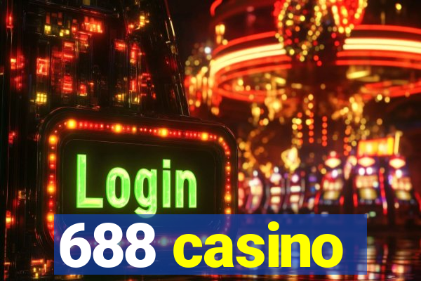 688 casino