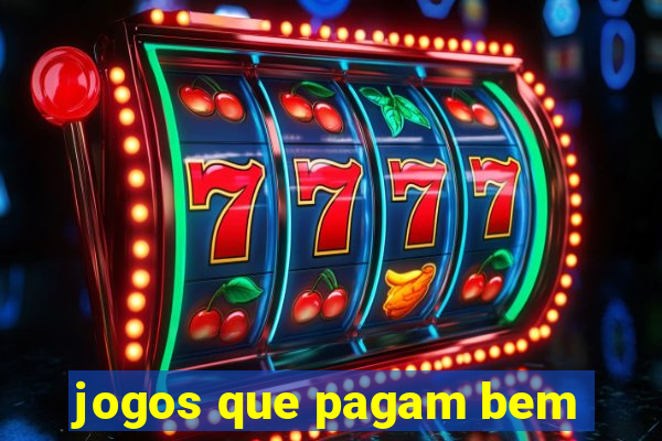 jogos que pagam bem