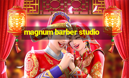 magnum barber studio