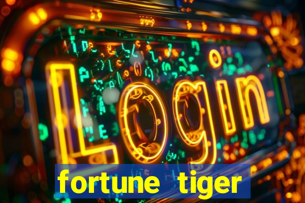 fortune tiger pagando muito