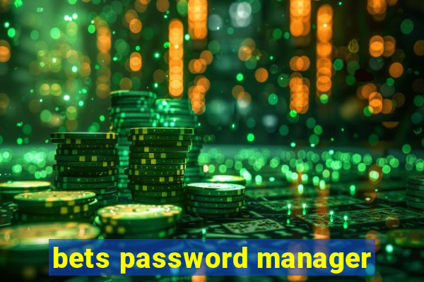 bets password manager