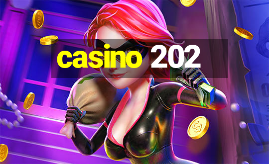 casino 202