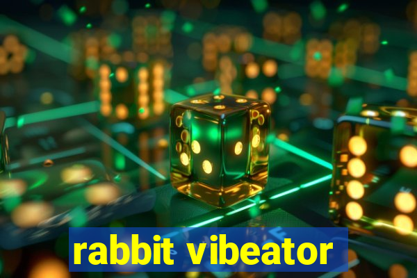 rabbit vibeator