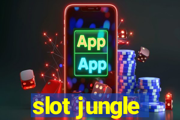 slot jungle