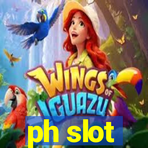 ph slot